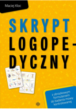 Skrypt logopedyczny z obrazkowym formularzem do badania mowy kontrolowanej