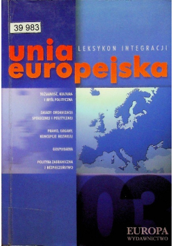 Unia Europejska Leksykon integracji