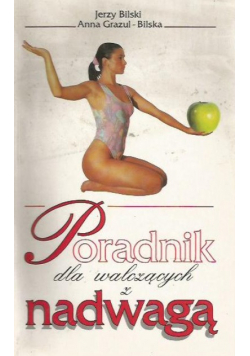Poradnik dla walczących z nadwagą