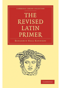 The Revised Latin Primer