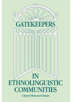 Gatekeepers in Ethnoloinguistic Communities