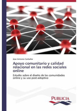 Apoyo comunitario y calidad relacional en las redes sociales online