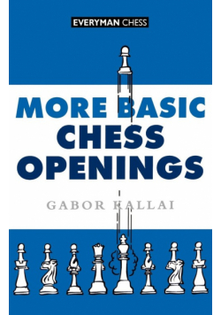 More Basic Chess Openings