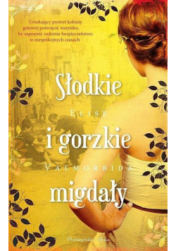 Słodkie i gorzkie migdały DL