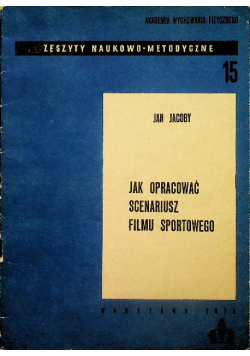 Jak opracować scenariusz filmu sportowego