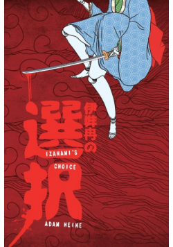 Izanami's Choice