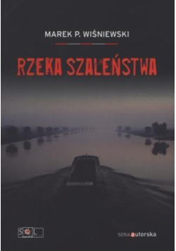 Rzeka szaleństwa