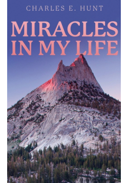 Miracles In My Life