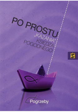 Po prostu kazania księdza Pogodnego