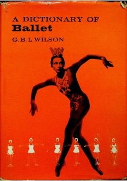 A dictionary of ballet