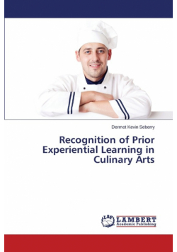 Recognition of Prior Experiential Learning in Culinary Arts