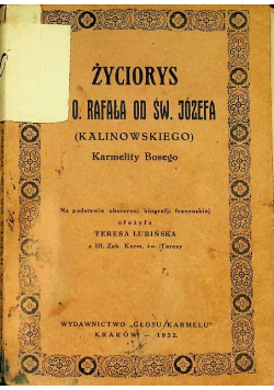 Życiorys W O Rafała od św Józefa 1932 r.
