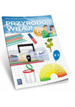 Przyroda SP 6 Przyrodo Witaj Zaj.warsztatowe NPP