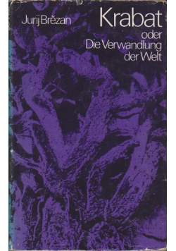 Krabat oder Die Verwandlung der Welt