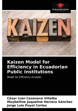 Kaizen Model for Efficiency in Ecuadorian Public Institutions