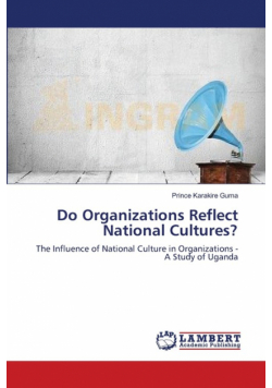 Do Organizations Reflect National Cultures?