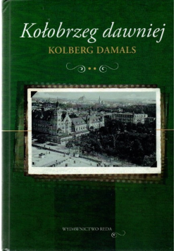 Kołobrzeg dawniej