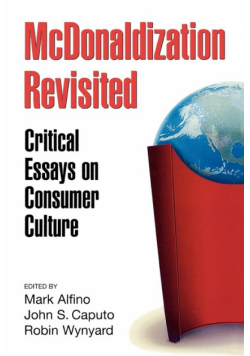 McDonaldization Revisited