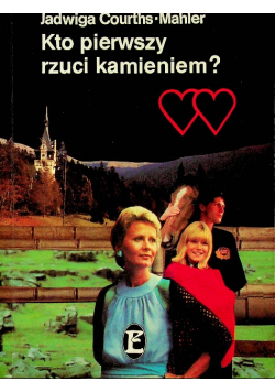 Kto pierwszy rzuci kamieniem