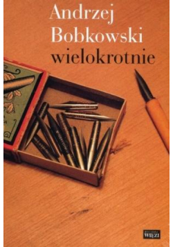 Andrzej Bobkowski wielokrotnie