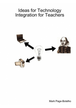 Ideas for Technology Integration for Teachers