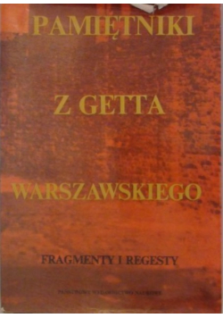 Pamiętniki z getta warszawskiego