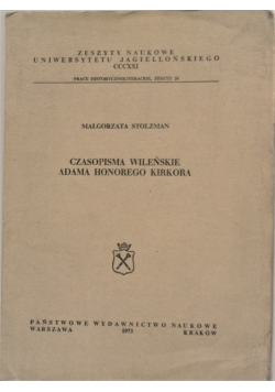 Czasopisma wileńskie Adama Honorego Kirkora