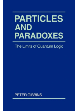 Particles and Paradoxes