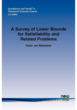 A Survey of Lower Bounds for Satisfiability and Related Problems