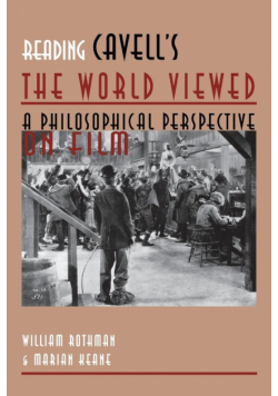Reading Cavell's the World Viewed