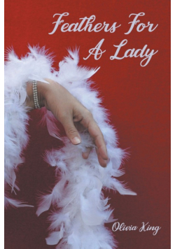 Feathers for a Lady