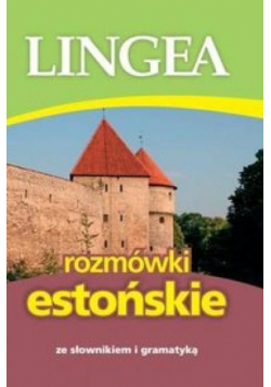 Rozmówki estońskie ze słownikiem i gramatyką