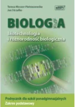 Biologia LO Biotechnologia i różnorodność