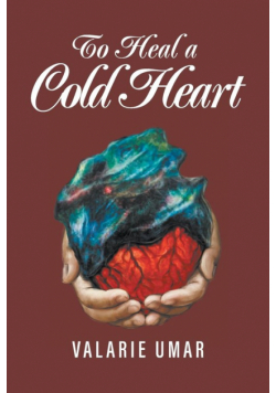 To Heal a Cold Heart