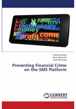 Preventing Financial Crime on the SMS Platform