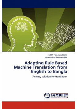 Adapting Rule Based Machine Translation from English to Bangla