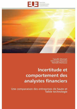 Incertitude et comportement des analystes financiers