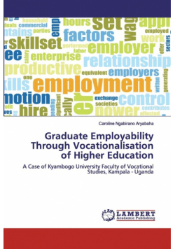 Graduate Employability Through Vocationalisation of Higher Education