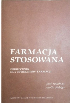 Farmacja stosowana technologia postaci leku