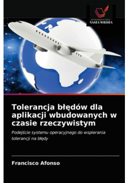 Tolerancja błędów dla aplikacji wbudowanych w czasie rzeczywistym
