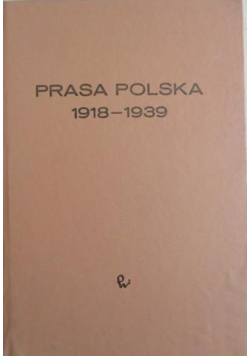 Prasa Polska w latach 1918 1939