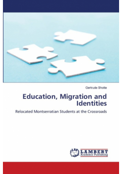 Education, Migration and Identities