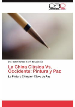 La China Clásica Vs. Occidente
