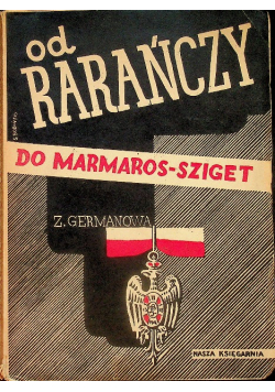 Od Rarańczy do Marmaros Sziget 1936 r.