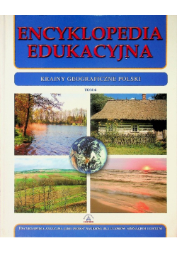 Encyklopedia edukacyjna Tom 6