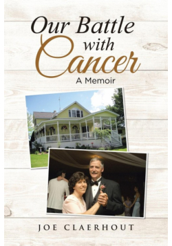 Our Battle with Cancer
