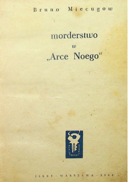 Morderstwo w Arce Noego