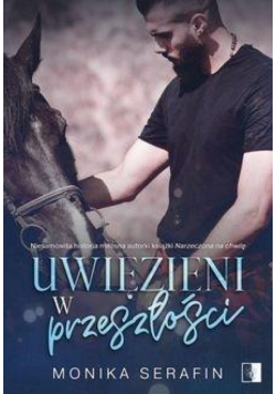Uwięzieni w przeszłości
