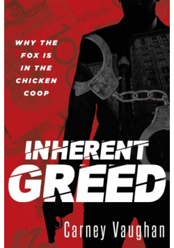 Inherent Greed
