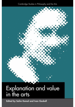 Explanation and Value in the Arts